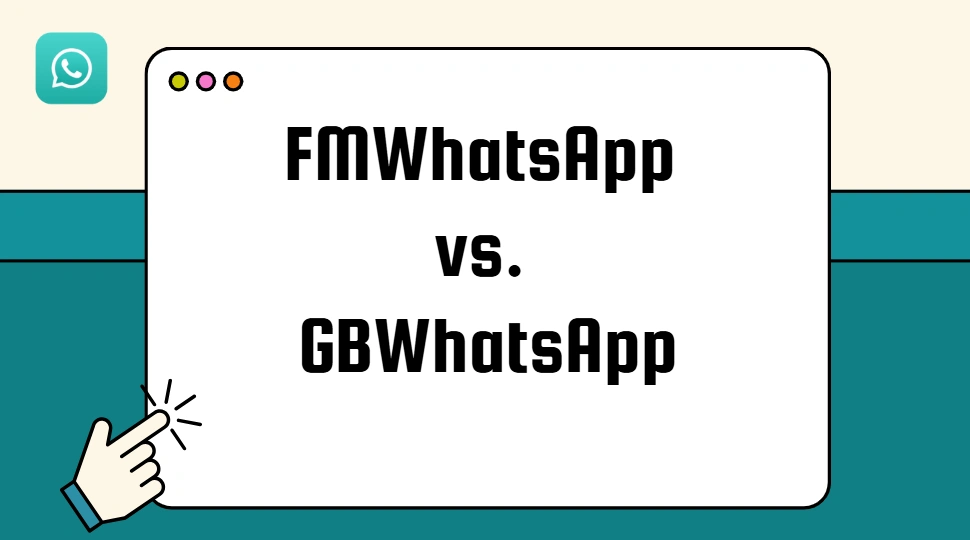 fmwhatsapp vs gbwhatsapp